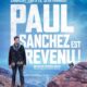 PAUL SANCHEZ EST REVENU !-0