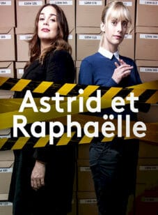 ASTRID ET RAPHAELLE