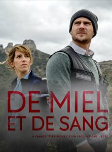 DE MIEL ET DE SANG