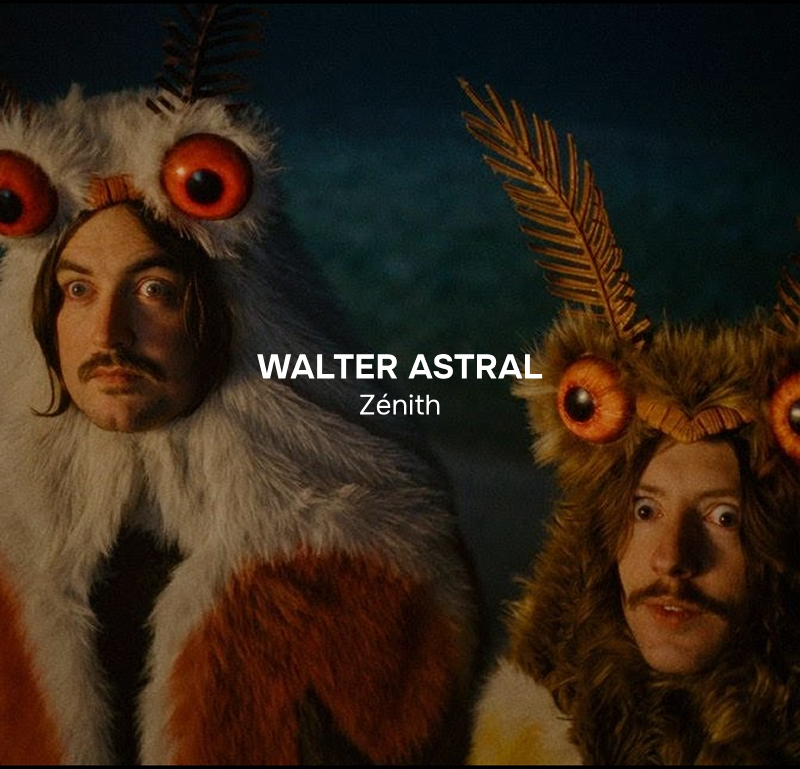 Walter Astral – Zénith
